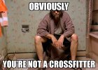 obviously not a crossfitter.jpg