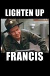 LightenUpFrancis.jpg