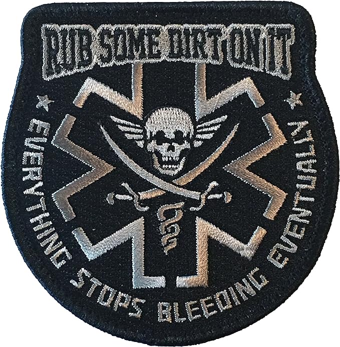 Rub Some Dirt On It Medic, EMS, EMT, Paramedic - Embroidered Morale Patch